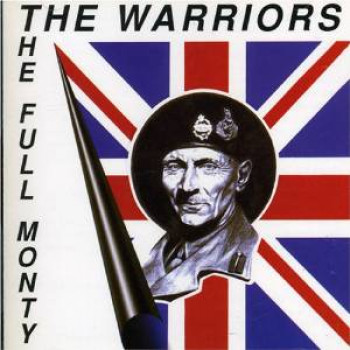 The Warriors - The Full Monty CD Digipack The Warriors - The Full Monty CD Digipack