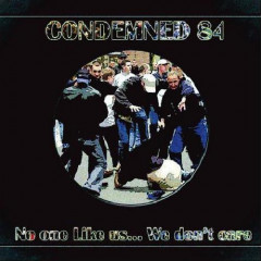 Condemned 84 - No One Like Us...We Don`t Care CD Digipack