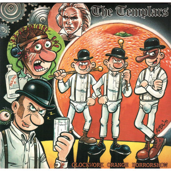 The Templars - Clockwork Orange Horrorshow 12" EP The Templars - Clockwork Orange Horrorshow 12" EP