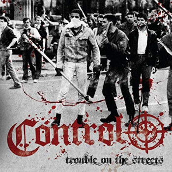 Control - Trouble On The Streets 7" EP Black Vinyl Control - Trouble On The Streets 7" EP Black Vinyl