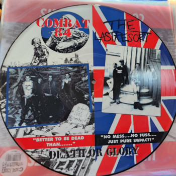 The Last Resort/Combat 84 - Death or Glory 12" Pic disc LP lim.150 copies NEW The Last Resort/Combat 84 - Death or Glory 12" Pic disc LP lim.150 copies NEW