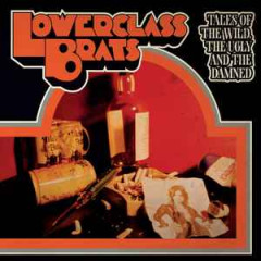 Lower Class Brats - Tales Of The Wild. The Ugly & The Damned 12" LP Orange vinyl Lower Class Brats - Tales Of The Wild. The Ugly & The Damned 12" LP Orange vinyl