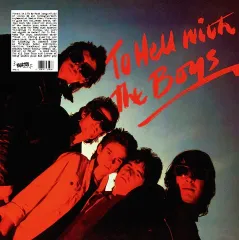 The Boys - To Hell With The Boys 12" LP NEW The Boys - To Hell With The Boys 12" LP NEW