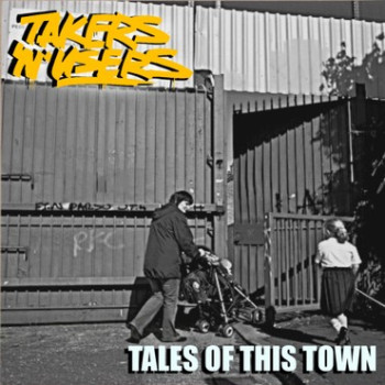 Takers`n`Users - Tales Of This Town 12" LP Takers`n`Users - Tales Of This Town 12" LP