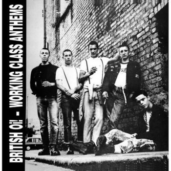 British Oi! - Working Class Anthems 12" LP Blue vinyl 4 copies left