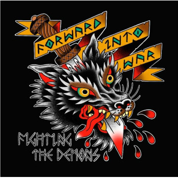Forward Into War - Fighting The Demons CD Forward Into War - Fighting The Demons CD