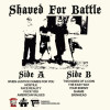 Shaved For Battle - Still Hated & Proud 12" LP Shaved For Battle - Still Hated & Proud 12" LP