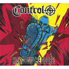 Control - Kick Down The Doors! 12" LP Control - Kick Down The Doors! 12" LP