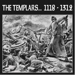 The Templars - 1118 - 1312 12" MLP